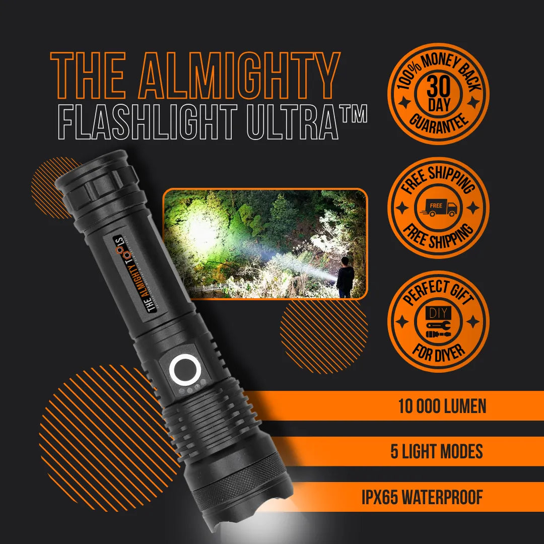 The Almighty Flashlight Ultra™