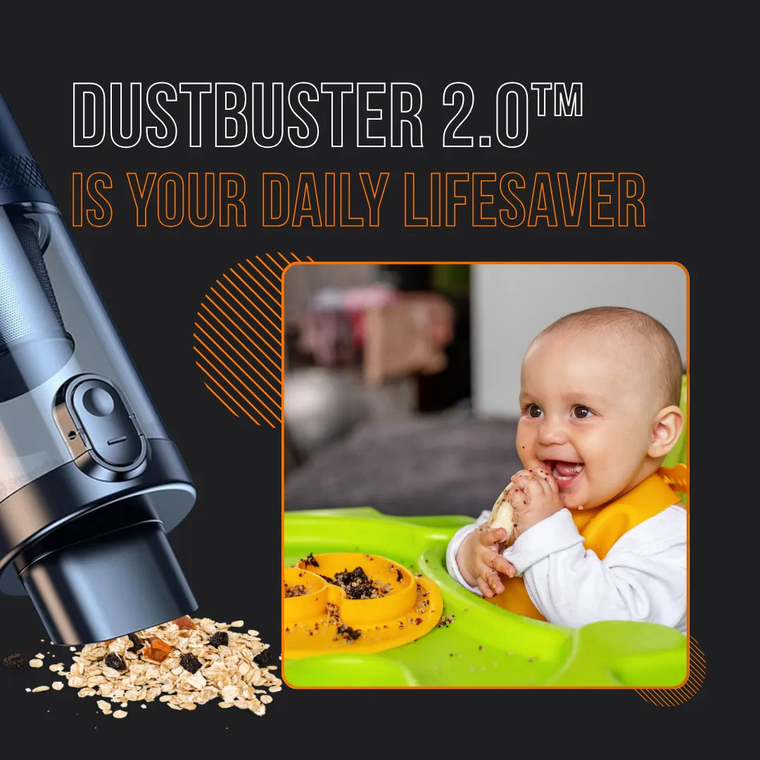 The Almighty DustBuster 2.0™